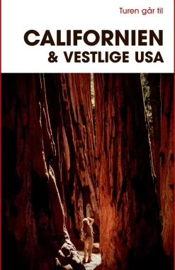 Turen går til Californien & Vestlige USA (Bog, Hæftet, Dansk) af Preben Hansen