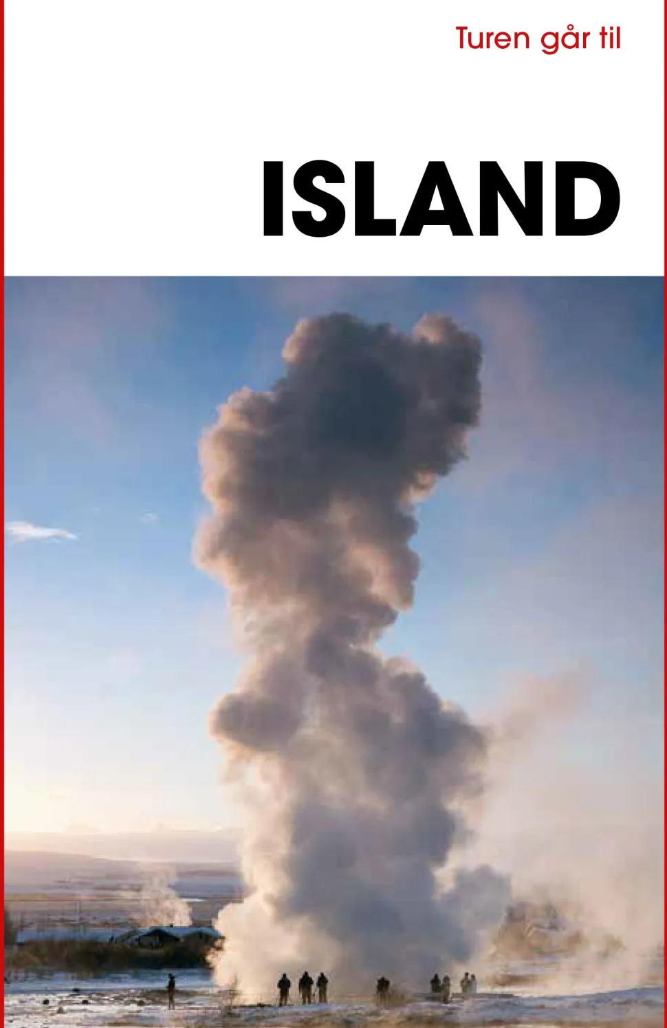 Turen går til Island (Bog, Hæftet, Dansk) af Kristian Torben Rasmussen