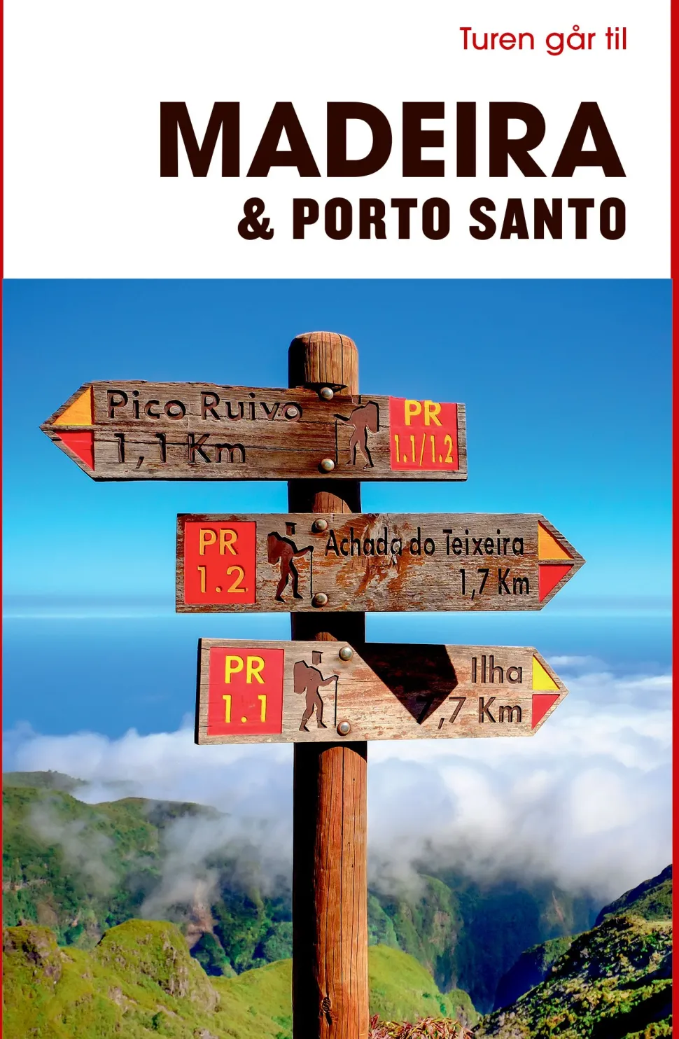 Turen går til Madeira & Porto Santo (Bog, Hæftet, Dansk) af Niels Damkjær