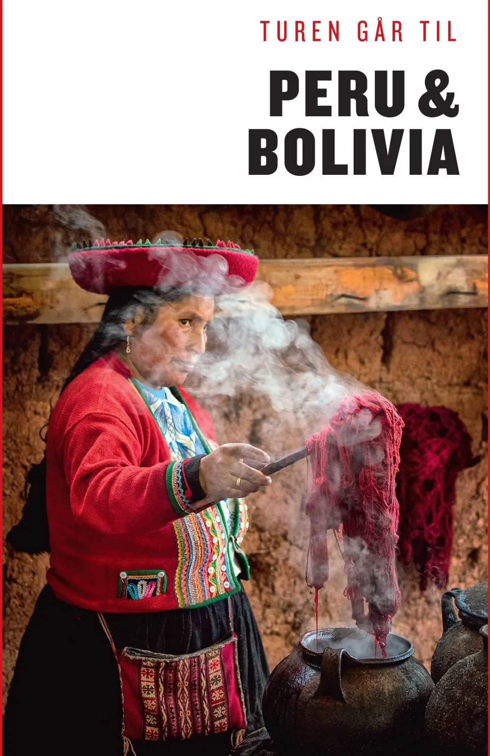 Turen går til Peru & Bolivia (Bog, Hæftet, Dansk) af Christian Martinez