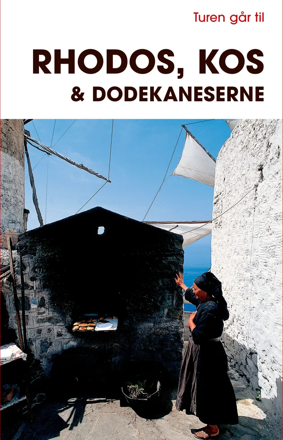 Turen går til Rhodos, Kos & Dodekaneserne (Bog, Hæftet, Dansk) af Argiro Hay Baltzis
