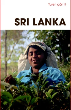 Turen går til Sri Lanka (Bog, Hæftet, Dansk) af Tore E.H. Holst