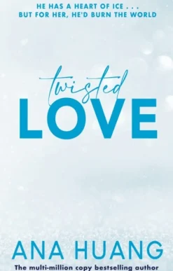 Twisted Love: the must-read brother's best friend romance (Bog, Paperback / softback, Engelsk) af Ana Huang