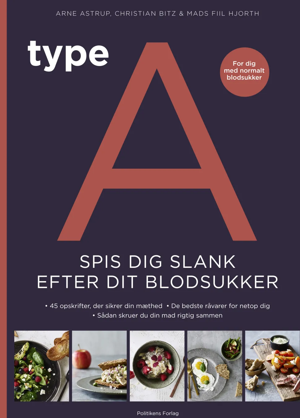 Type A - Spis dig slank efter dit blodsukker (Ebog, epub, Dansk) af Arne Astrup