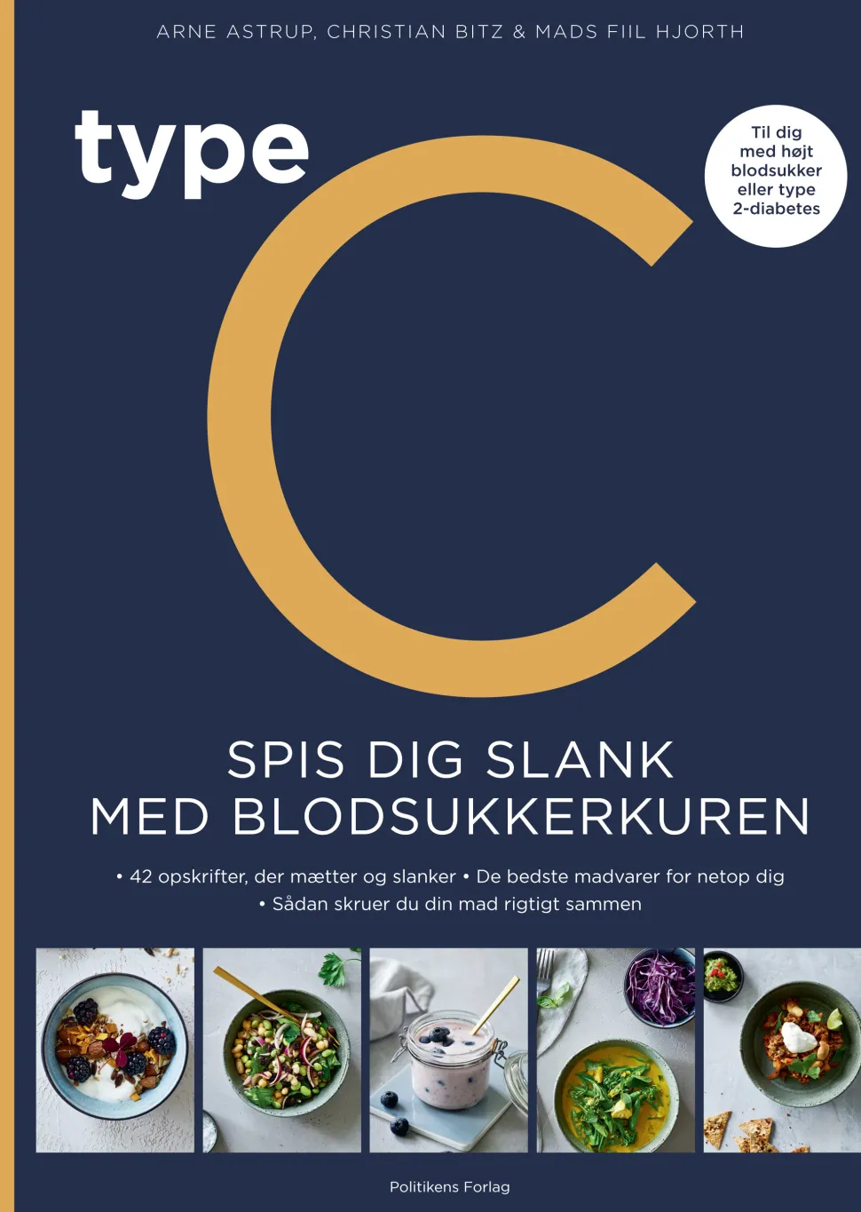Type C - Spis dig slank efter Blodsukkerkuren (Ebog, epub, Dansk) af Arne Astrup