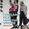 Tyskland er et land for voksne (Ebog, epub, Dansk) af Henriette Harris
