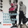 Tyskland er et land for voksne (Bog, Hæftet, Dansk) af Henriette Harris