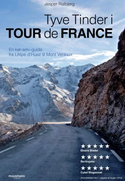 Tyve tinder i Tour de France: En kør-selv-guide fra l'Alpe d'Huez til Mont Ventoux (Bog, Paperback, Dansk) af Jesper Ralbjerg