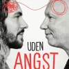 Uden angst: Sådan slap jeg de negative tanker (Bog, Indbundet, Dansk) af Sebastian Swane