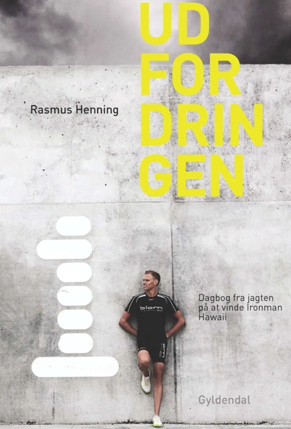 Udfordringen: Jagten på at vinde Ironman Hawaii (Bog, Hæftet, Dansk) af Rasmus Henning