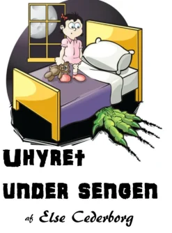 Uhyret under sengen (Ebog, epub, Dansk) af Else Cederborg