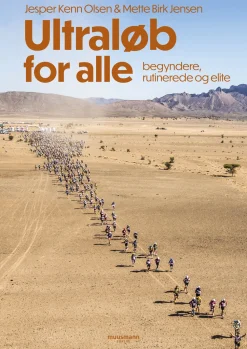 Ultraløb for alle: begyndere, rutinerede og elite (Bog, Hæftet, Dansk) af Jesper Kenn Olsen & Mette Birk Jensen