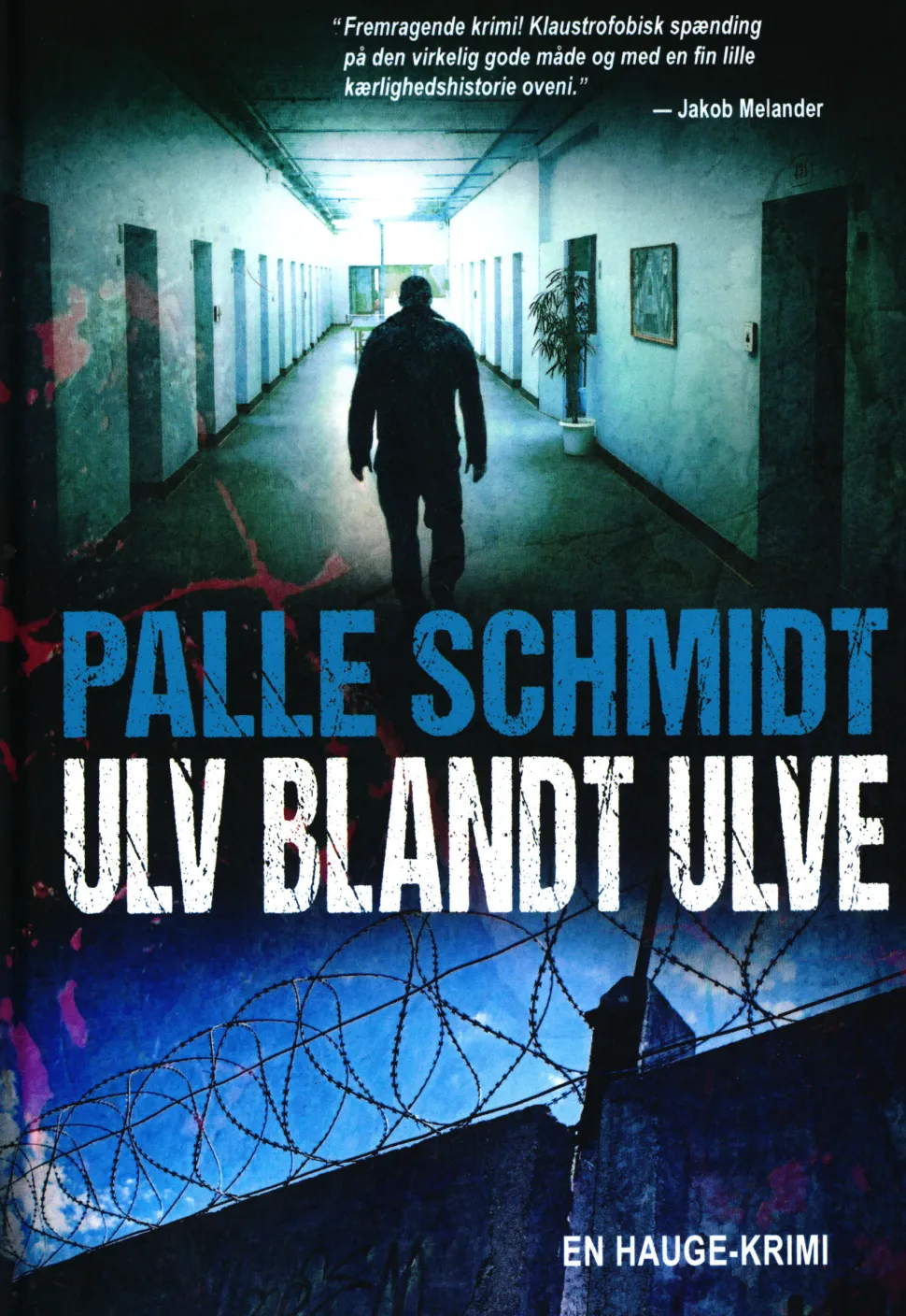 Ulv blandt ulve (Bog, Hardback, Dansk) af Palle Schmidt