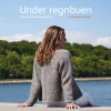 Under Regnbuen (Bog, Hæftet, Dansk) af Annette Danielsen