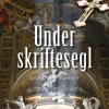 Under skriftesegl (Bog, Paperback, Dansk) af Inger Gammelgaard Madsen