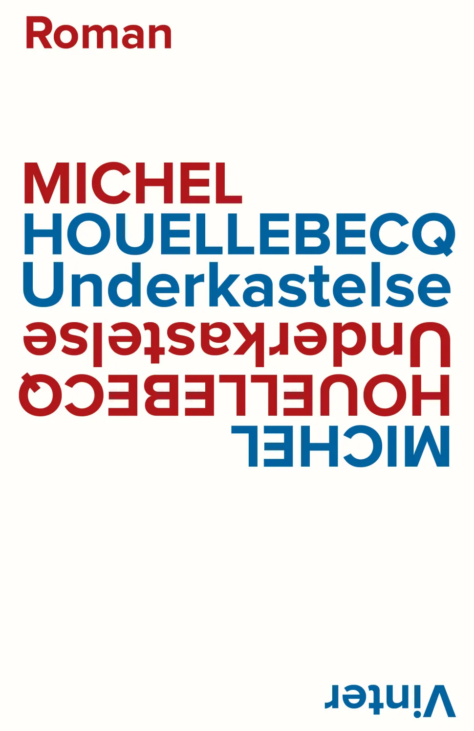 Underkastelse (Bog, Hæftet, Dansk) af Michel Houellebecq