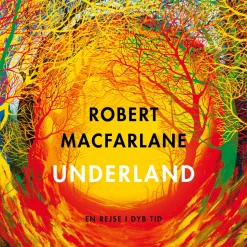 Underland: En rejse i dyb tid (Lydbog, zip_mp3, Dansk) af Robert Macfarlane
