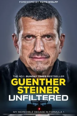 Unfiltered: My Incredible Decade in Formula 1 (Bog, Paperback, Engelsk) af Guenther Steiner