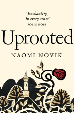 Uprooted (Bog, Paperback / softback, Engelsk) af Naomi Novik