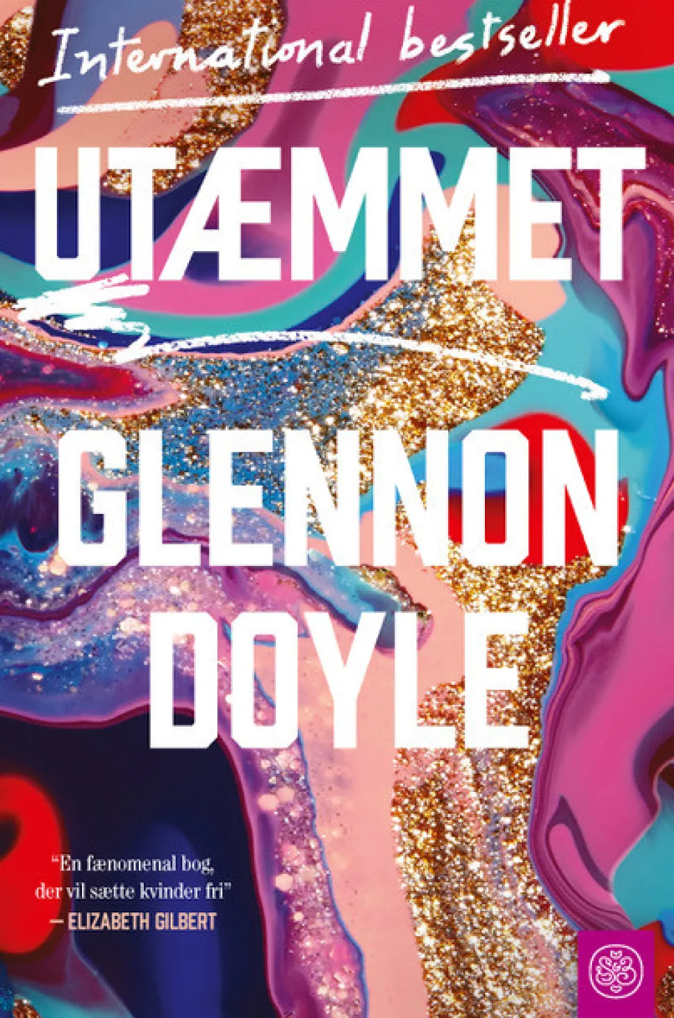 Utæmmet (Bog, Indbundet, Dansk) af Glennon Doyle