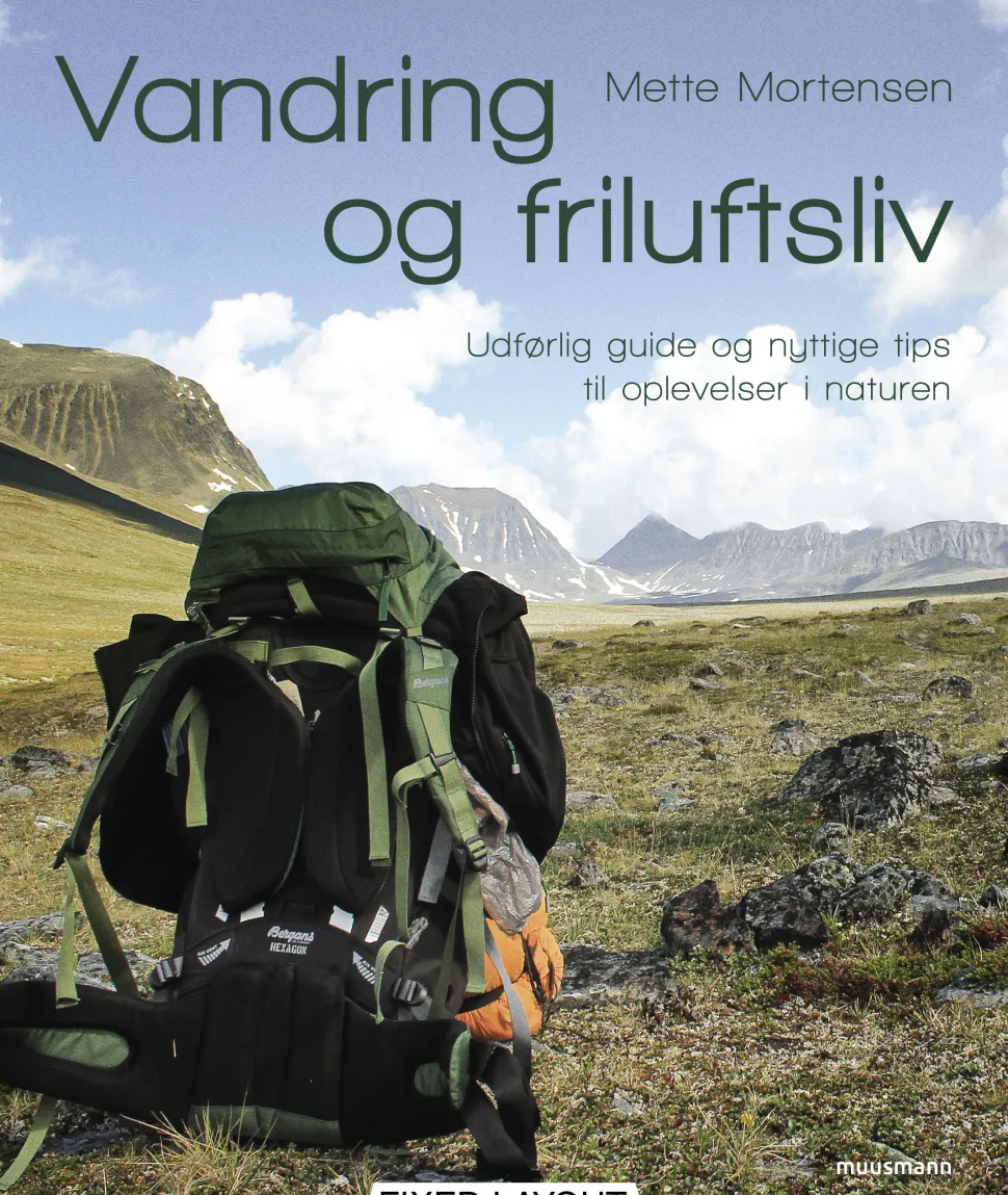 Vandring og friluftsliv: Udførlig guide og nyttige tips til oplevelser i naturen (Ebog, epub, Dansk) af Mette Mortensen