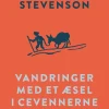 Vandringer med et æsel i Cevennerne (Bog, Hæftet, Dansk) af Robert Louis Stevenson