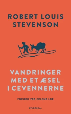 Vandringer med et æsel i Cevennerne (Bog, Hæftet, Dansk) af Robert Louis Stevenson