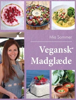Vegansk madglæde (Hardback, Dansk) af Mia Sommer