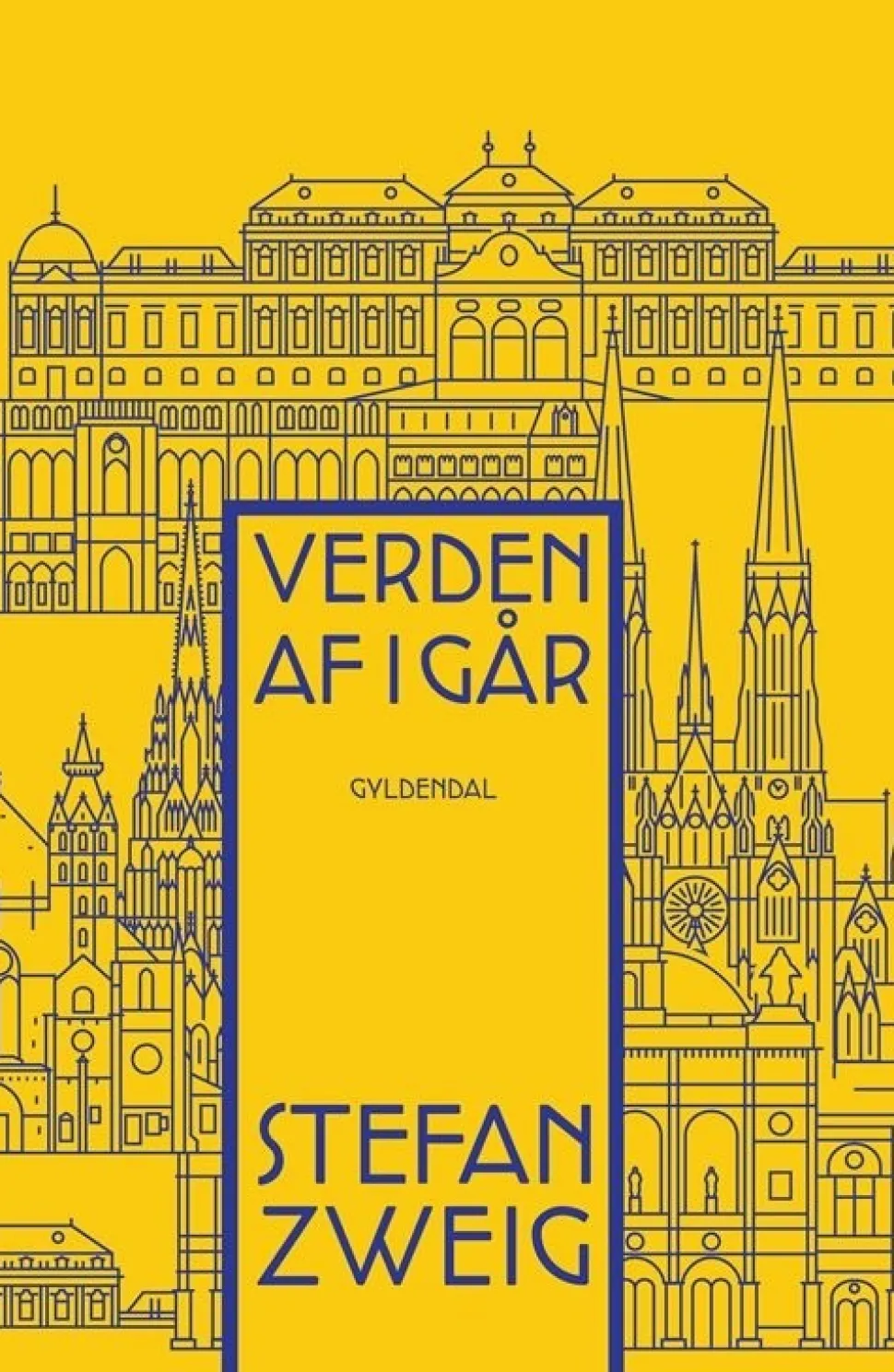 Verden af i går (Bog, Indbundet, Dansk) af Stefan Zweig