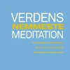 Verdens nemmeste meditation: - de 3 nøgler til meditation for travle, rationelle og t... (Ebog, epub, Dansk)