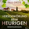 Verschwörung beim Heurigen: Kriminalroman (Lydbog, zip_mp3, Tysk) af Paul Grote