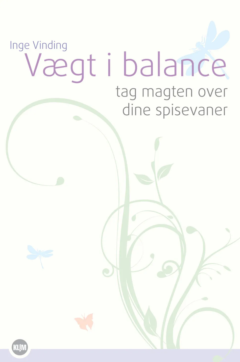 Vægt i balance (Ebog, epub, Dansk) af Inge Vinding