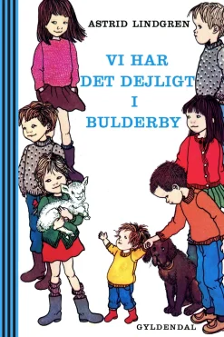 Vi har det dejligt i Bulderby (Ebog, epub, Dansk) af Astrid Lindgren