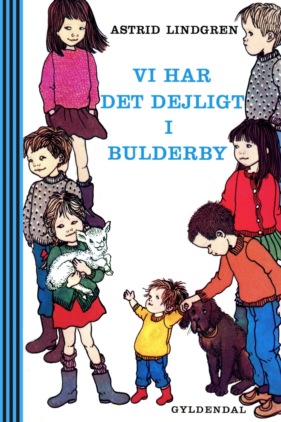Vi har det dejligt i Bulderby (Ebog, epub, Dansk) af Astrid Lindgren