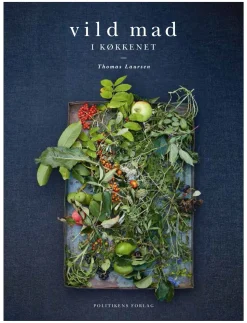 Vild mad i køkkenet (Bog, Indbundet, Dansk) af Thomas Laursen