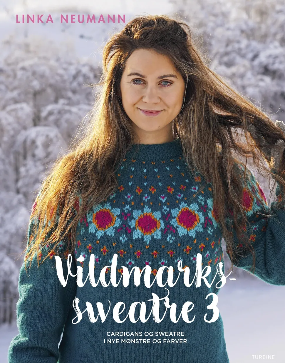 Vildmarkssweatre 3 (Bog, Hardback, Dansk) af Linka Neumann
