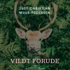 Vildt forude (Lydbog, zip_mp3, Dansk) af Just Christian Muus Pedersen
