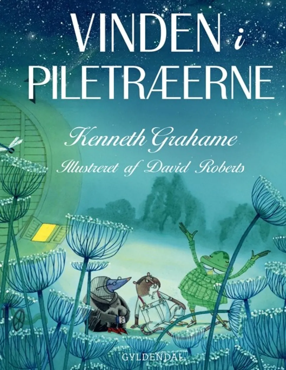 Vinden i piletræerne - Alle historierne (Bog, Indbundet, Dansk) af Kenneth Grahame