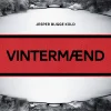 Vintermænd (Ebog, epub, Dansk) af Jesper Bugge Kold