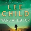 Værd at dø for (Lydbog, zip_mp3, Dansk) af Lee Child