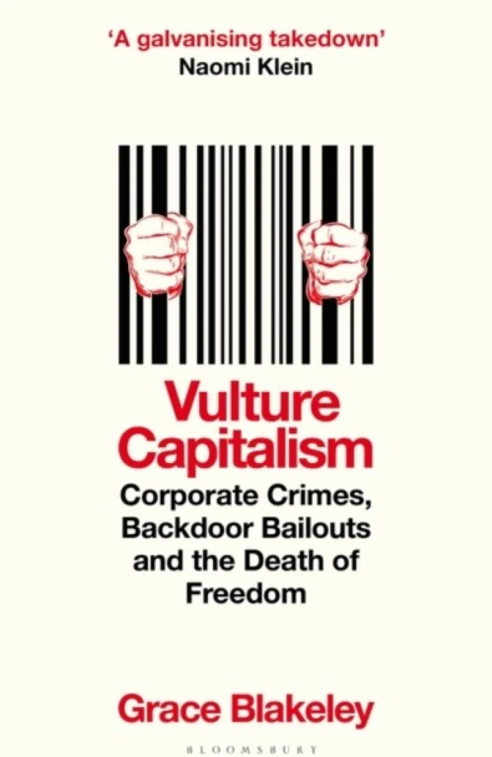 Vulture Capitalism: How to Survive in an Age of Corporate Greed (Bog, Paperback / softback, Engelsk) af Grace Blakeley