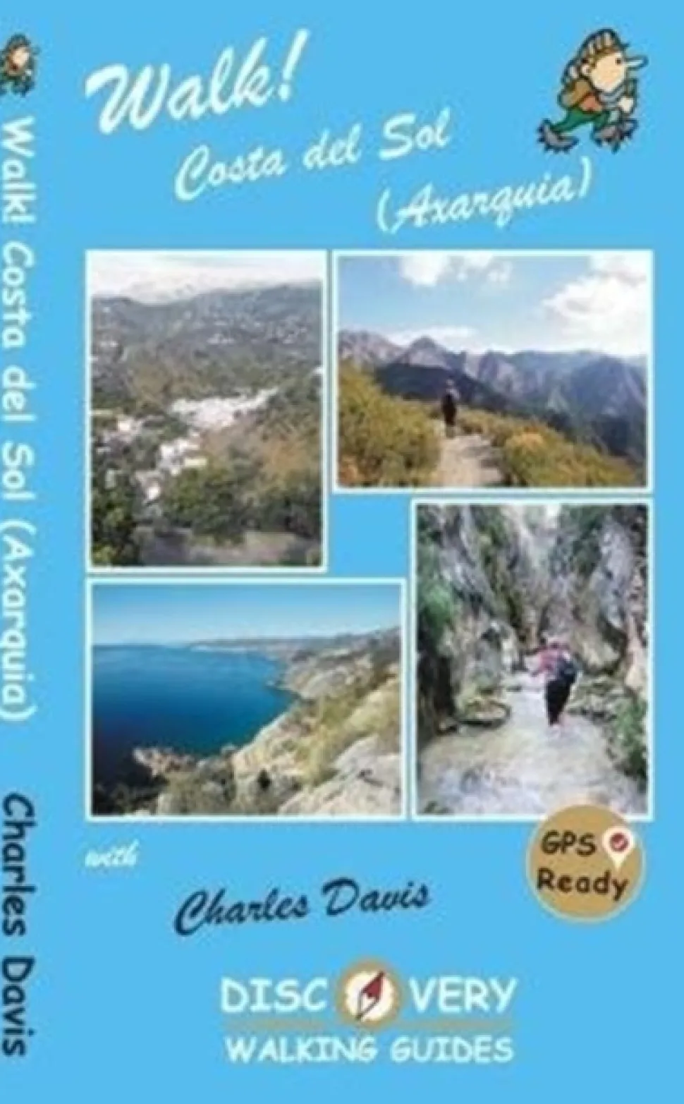 Walk! Costa del Sol (Axarquia) (Bog, Paperback / softback, Engelsk) af Charles Davis