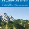 Walking in the Salzkammergut: the Austrian Lake District: 30 walks in Salzburg's lake... (Bog, Paperback / softback, Engelsk)