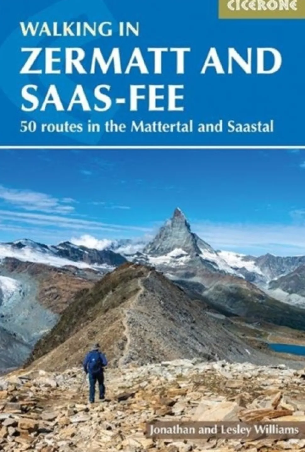 Walking in Zermatt and Saas-Fee: 50 routes in the Valais: Mattertal and Saastal (Bog, Paperback / softback, Engelsk)