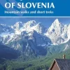 Walking the Julian Alps of Slovenia: Mountain Walks and Short Treks (Bog, Hæftet, Engelsk) af Justi Carey