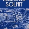 Wanderlust: A History of Walking (Bog, Paperback / softback, Engelsk) af Rebecca (Y) Solnit