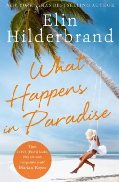 What Happens in Paradise: from the bestselling author of THE PERFECT COUPLE, now a ma... (Bog, Paperback / softback, Engelsk)