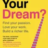 What's Your Dream?: Find Your Passion. Love Your Work. Build a Richer Life. (Bog, Hardback, Engelsk) af Simon Squibb