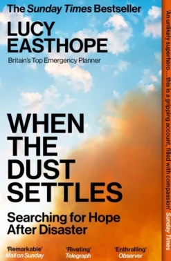 When the Dust Settles: The gripping behind-the-scenes memoir from the UK's top disast... (Bog, Paperback / softback, Engelsk)