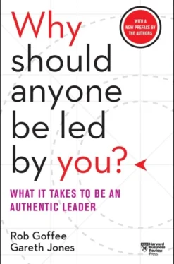 Why Should Anyone Be Led by You? With a New Preface by the Authors: What It Takes to ... (Bog, Paperback / softback, Engelsk)